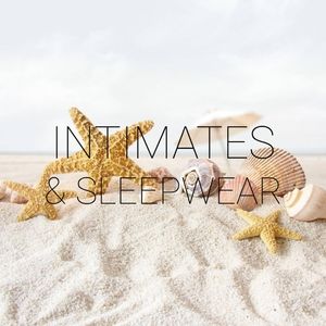 I n t i m a t e s  &  S l e e p w e a r
